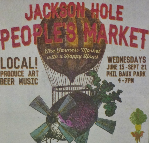 Jackson Hole Peoples market 2016