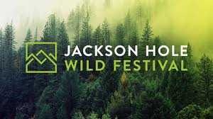 jackson hole wild festival
